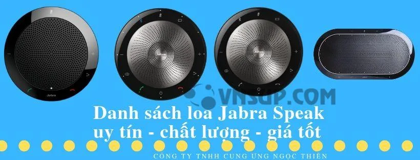 Danh sách loa Jabra Speak uy tín - chất lượng - giá tốt