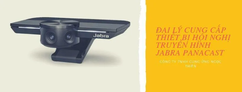 Đại lý cung cấp thiết bị hội nghị truyền hình Jabra PanaCast