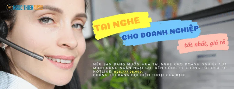 Tai nghe cho doanh nghiệp được ưa chuộng