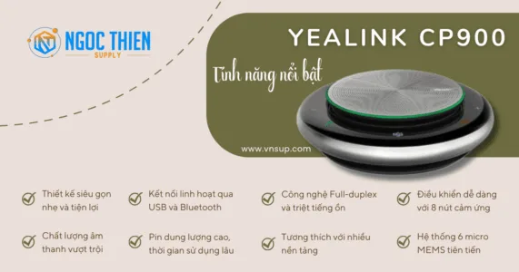 Tính năng nổi bật của Yealink CP900