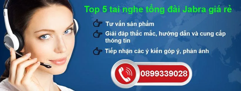 Top 5 tai nghe tổng đài Jabra giá rẻ