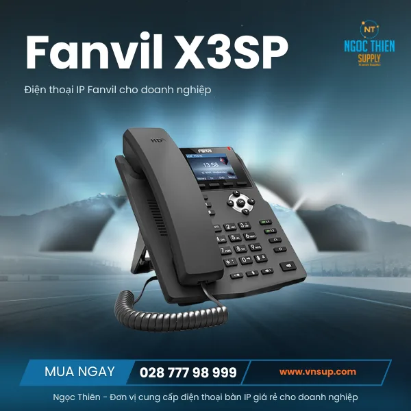 Điện thoại IP Fanvil giá rẻ cho doanh nghiệp Fanvil X3SP