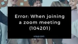 Lỗi: Thành viên tham gia cuộc họp (104201)