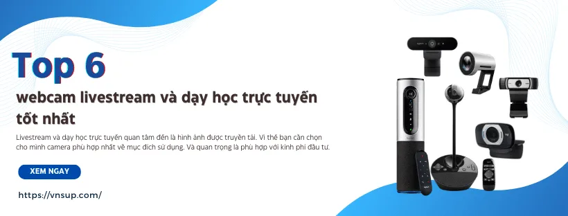 webcam livestream và dạy học trực tuyến