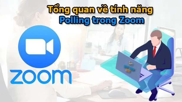 Tổng quan về tính năng Polling trong Zoom