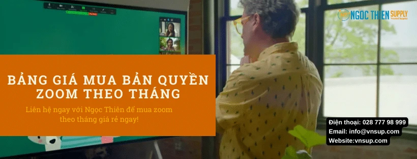 Bảng giá mua bản quyền Zoom theo tháng