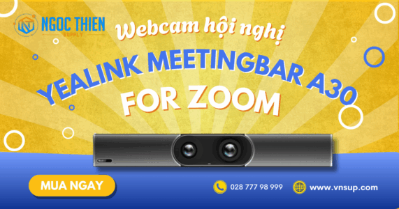 Yealink MeetingBar A30 For Zoom - Webcam hội nghị 2025 Yealink MeetingBar A30 For Zoom – Webcam hội nghị