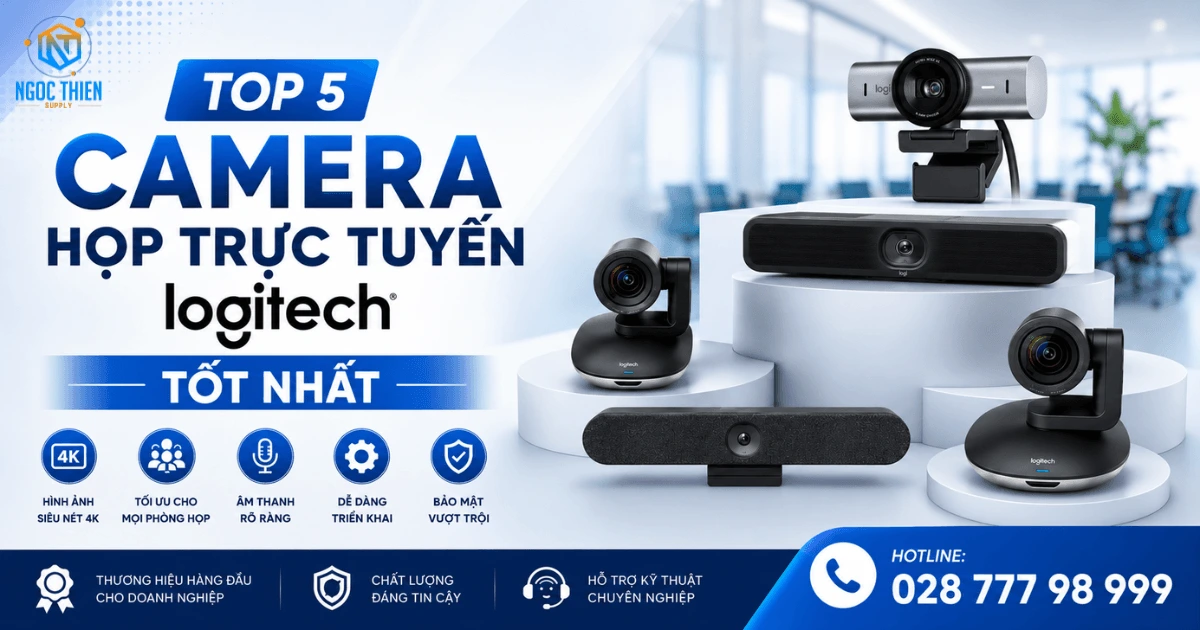 Top 5 camera họp trực tuyến Logitech tốt nhất 2026