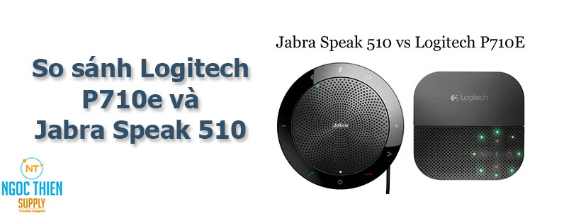 So sánh Logitech P710e và Jabra Speak 510