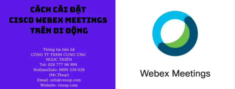 cách cài đặt Cisco Webex Meetings trên di động