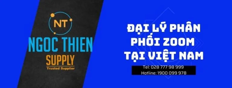 Ngọc Thiên- đại lý phân phối Zoom tại Việt Nam