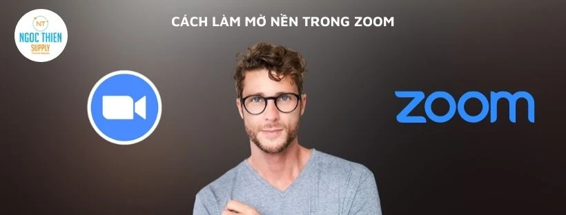 Cách làm mờ nền trong Zoom