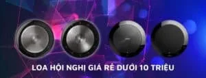 Loa hội nghị giá rẻ dưới 10 triệu