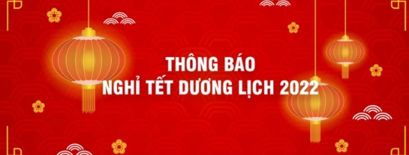 thông báo nghỉ tết dương lịch 2022