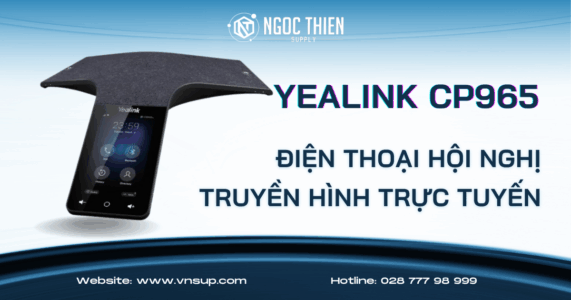 Yealink CP965- Điện thoại hội nghị truyền hình trực tuyến 2025 Yealink CP965- Điện thoại hội nghị truyền hình trực tuyến