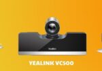 Yealink VC500 và những kết hợp hoàn hảo cho hội nghị trực tuyến
