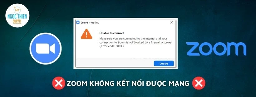 Zoom không kết nối được mạng