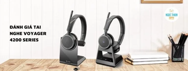 Đánh giá Tai nghe Voyager 4200 Series