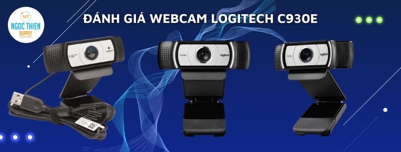 Đánh giá Webcam Logitech C930e