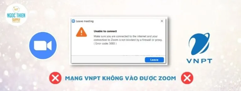 mạng vnpt không vào được Zoom
