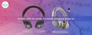 tai nghe voyager8200uc