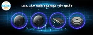 loa làm việc tại nhà tốt nhất