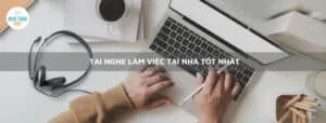 Tai nghe làm việc tại nhà tốt nhất