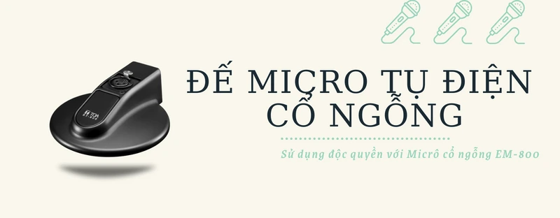 đế micro tụ điện cổ ngỗng st-800