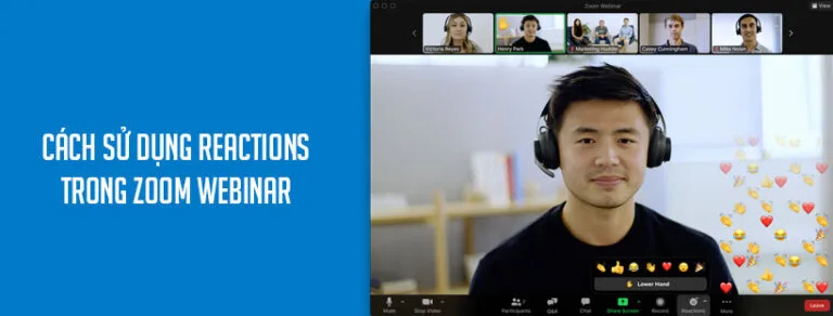 Cách sử dụng Reactions trong Zoom Webinar