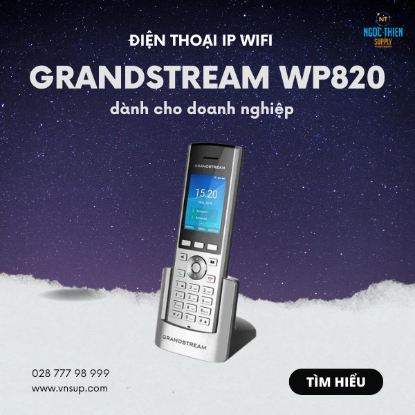 Điện thoại IP Wifi di động phù hợp với nhiều loại hình doanh nghiệp Grandstream WP820