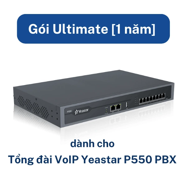 Gói Ultimate [1 năm] cho Tổng đài VoIP Yeastar P550 PBX