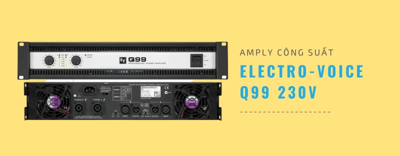 amply công suất ev q99
