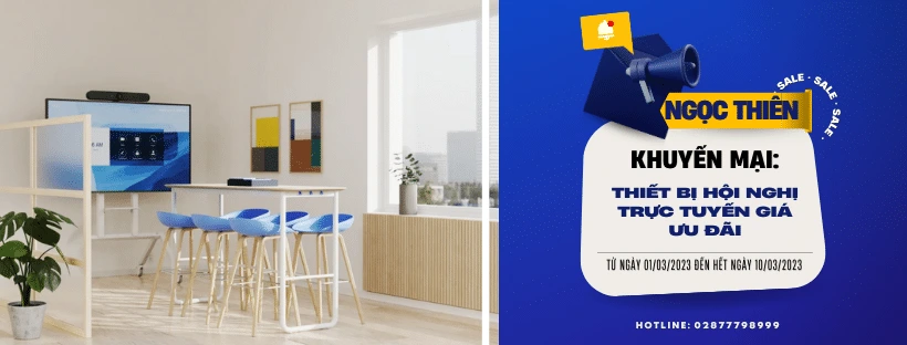 [Khuyến mại] Thiết bị hội nghị trực tuyến giá ưu đãi