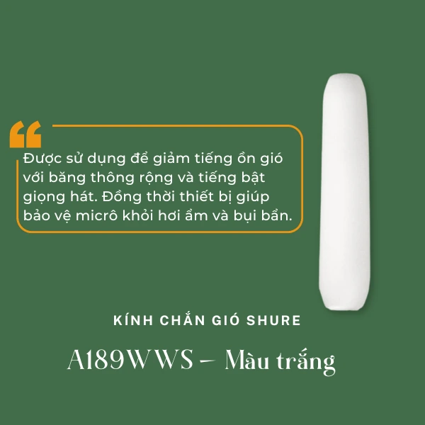 shure a189wws là gì