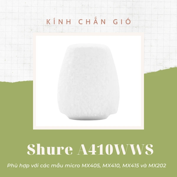 kính chắn gió shure a410wws là gì