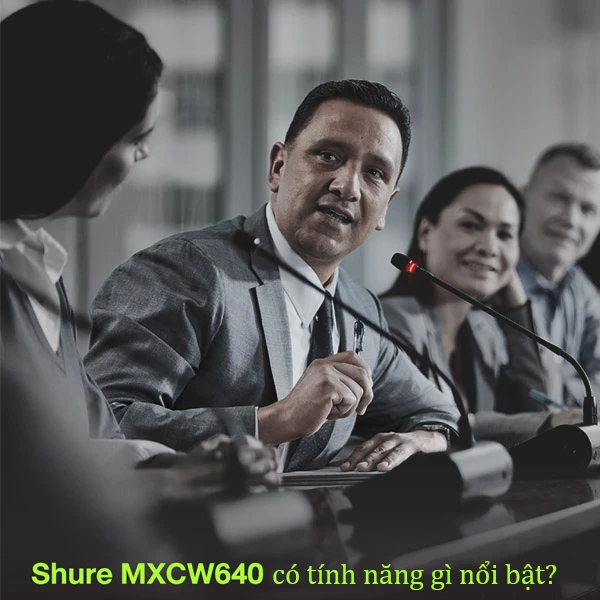tính năng shure mxcw640