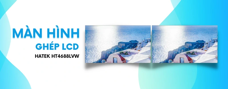 màn hình ghép lcd hatek ht4688lvw là gì