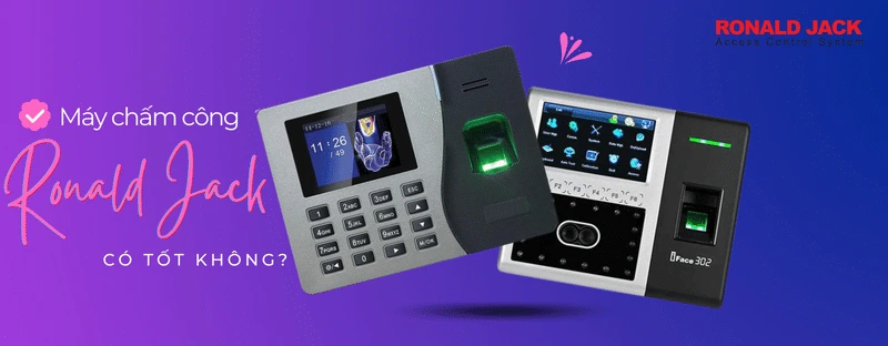 máy chấm công ronald jack có tốt không
