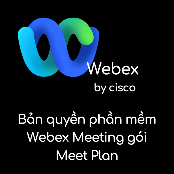 Bản quyền phần mềm Webex Meeting gói Meet Plan (1)