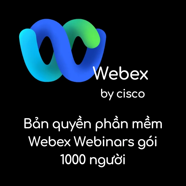 Bản quyền phần mềm Webex Webinars gói 1000 người Bản quyền phần mềm Webex Webinars 1000 người