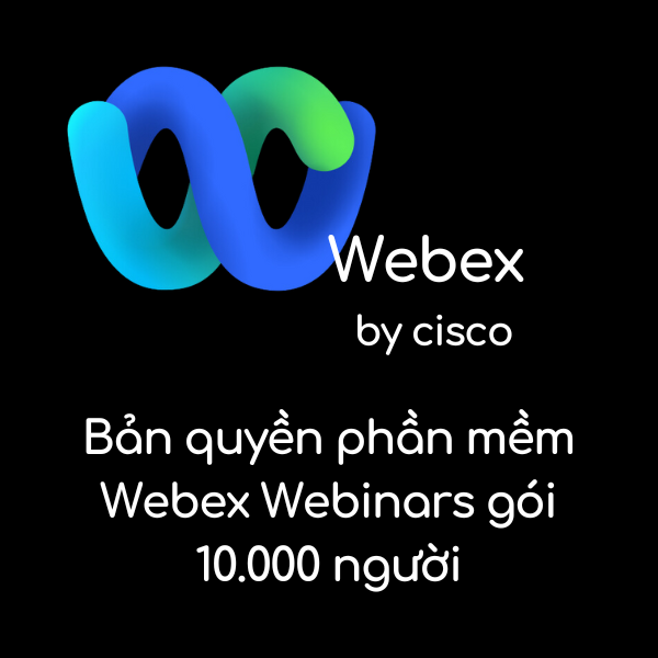 Bản quyền phần mềm Webex Webinars gói 10000 người