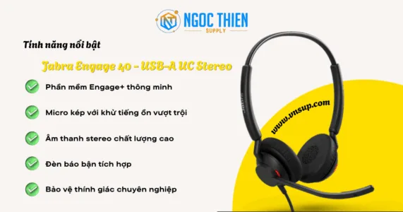Tính năng nổi bật của Jabra Engage 40 - USB-A UC Stereo