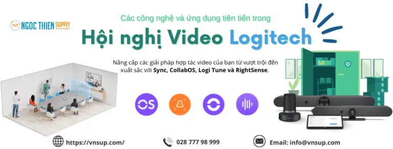 Các công nghệ và ứng dụng tiên tiến trong hội nghị Video Logitech