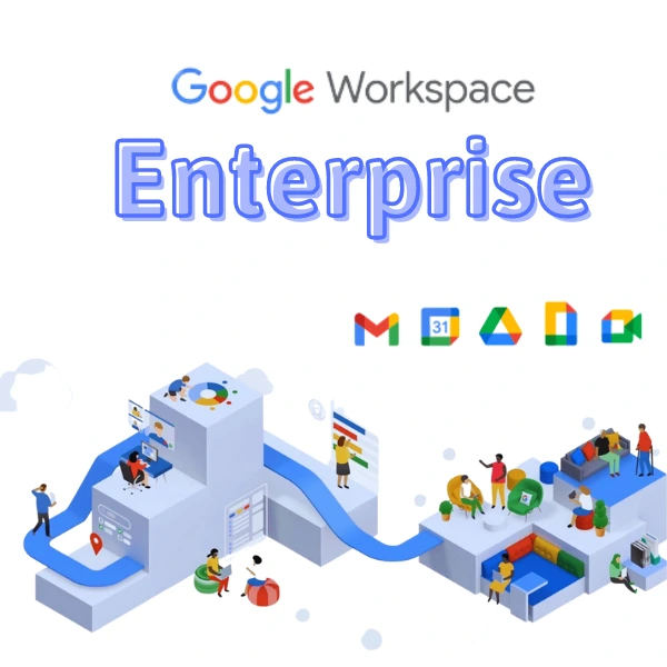 Google Workspace Enterprise Google Workspace Enterprise