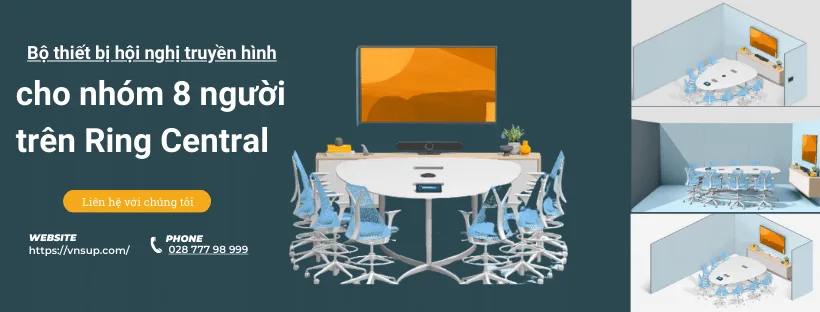 Bộ thiết bị hội nghị truyền hình 8 người trên Ring Central (2)