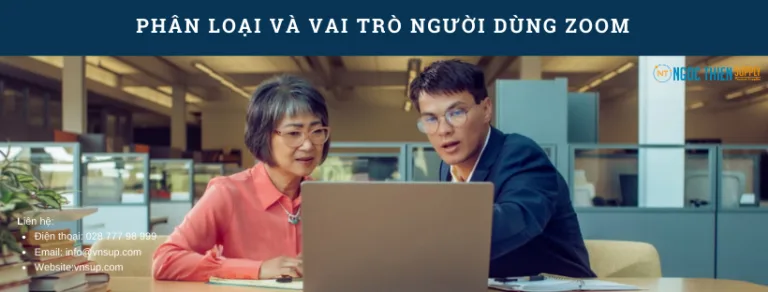 Phân loại và vai trò người dùng Zoom