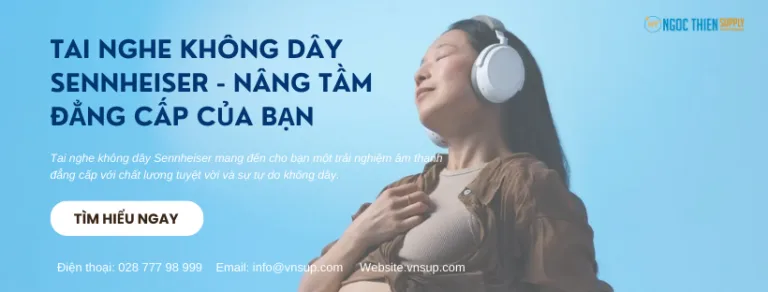 Tai nghe không dây Sennheiser