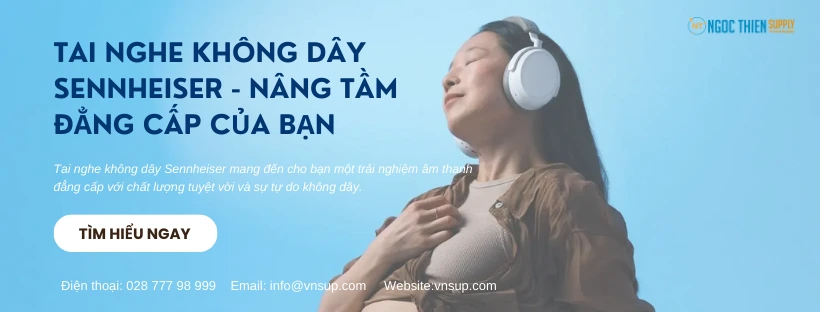 Tai nghe không dây Sennheiser