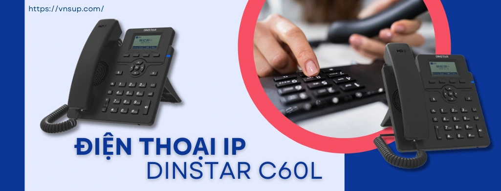 giới thiệu điện thoại ip dinstar c60l