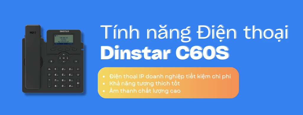 tính năng điện thoại dinstar c60s